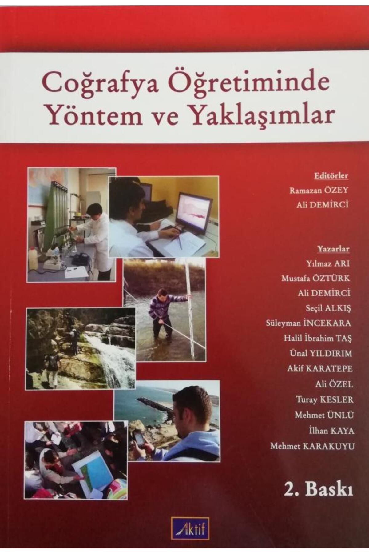 Aktif Yayınları Coğrafya Öğretiminde Yöntem ve Yaklaşımlar