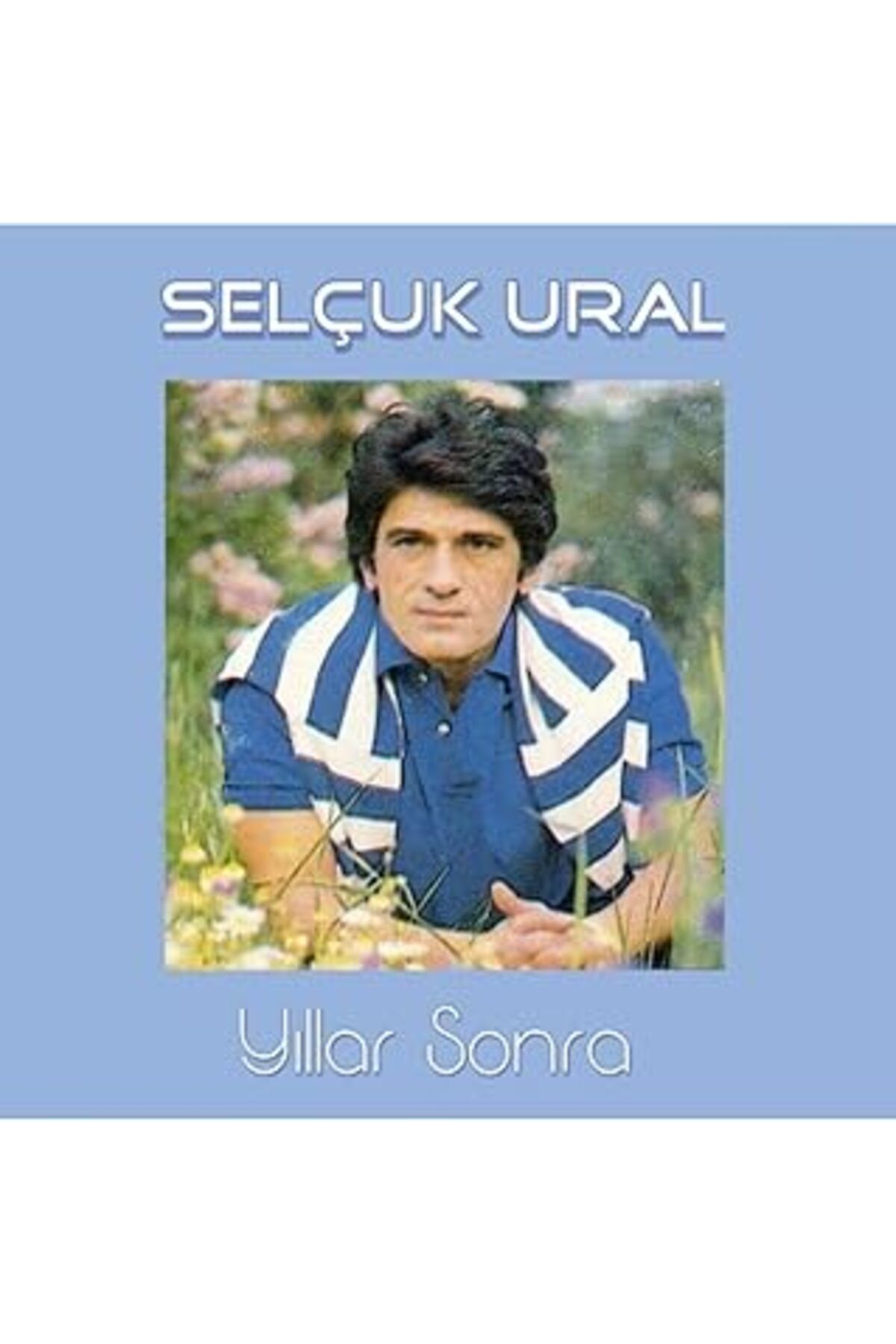 NETWORK ART Selçuk Ural Yıllar Sonra Plak