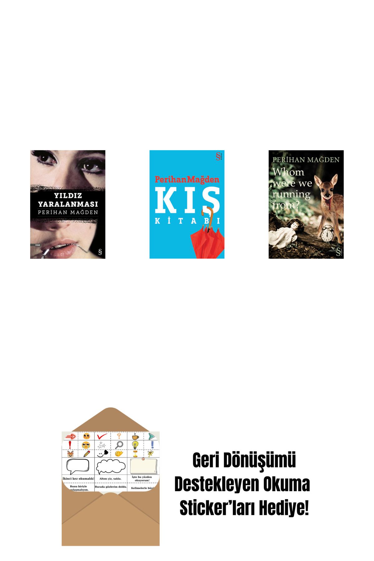 Everest Yayınları Yıldız Yaralanması + Kış Kitabı + Whom Were We Running From? + Okuma Sticker'ları