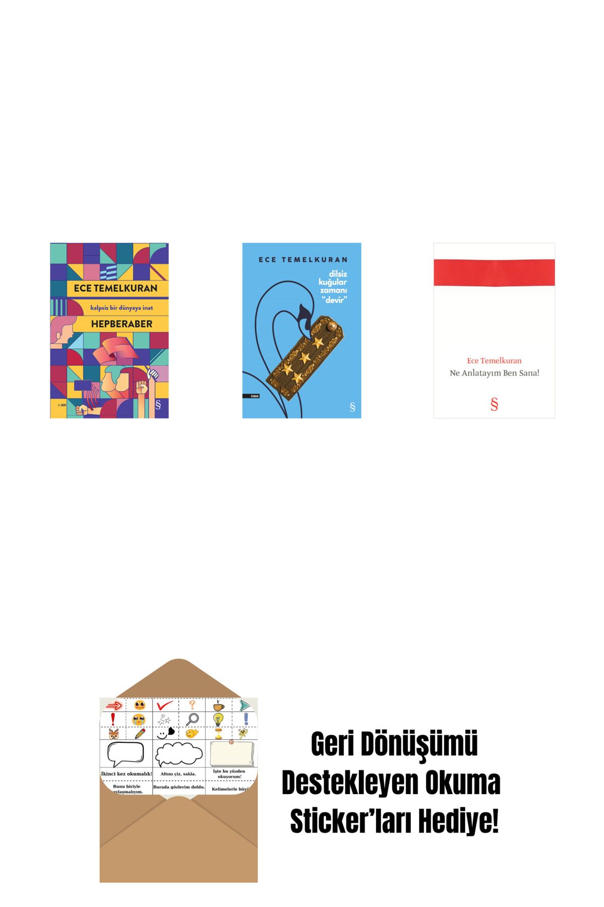 Everest Yayınları Hepberaber + Dilsiz Kuğular Zamanı “Devir” + Ne Anlatayım Ben Sana! + Okuma Sticker'ları
