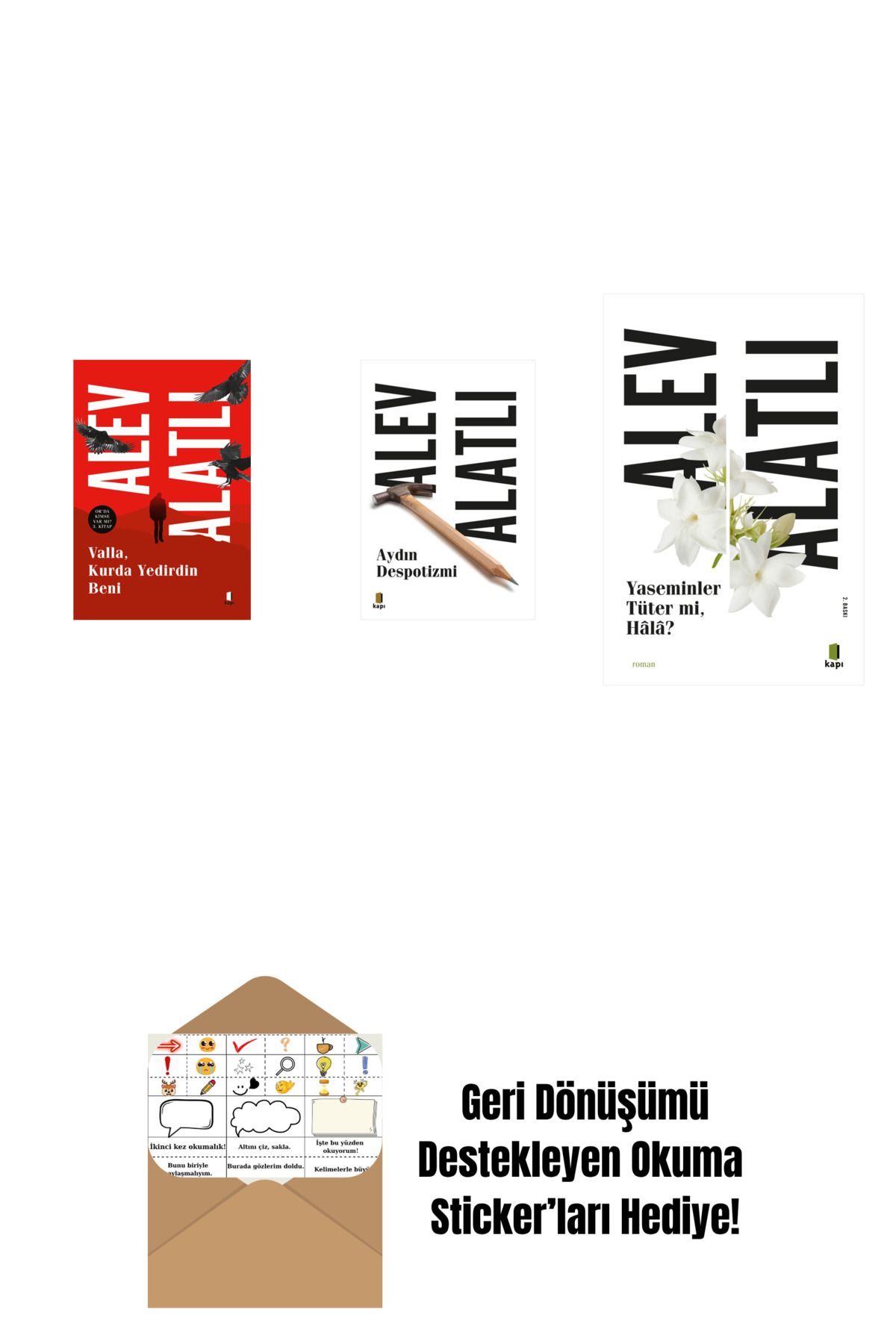 Everest Yayınları Valla Kurda Yedirdin Beni + Aydın Despotizmi + Yaseminler Tüter mi Hâlâ? + Okuma Sticker'ları