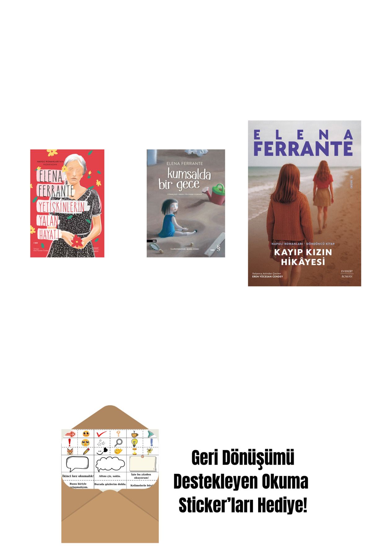 Everest Yayınları Yetişkinlerin Yalan Hayatı + Kumsalda Bir Gece + Kayıp Kızın Hikayesi + Okuma Sticker'ları