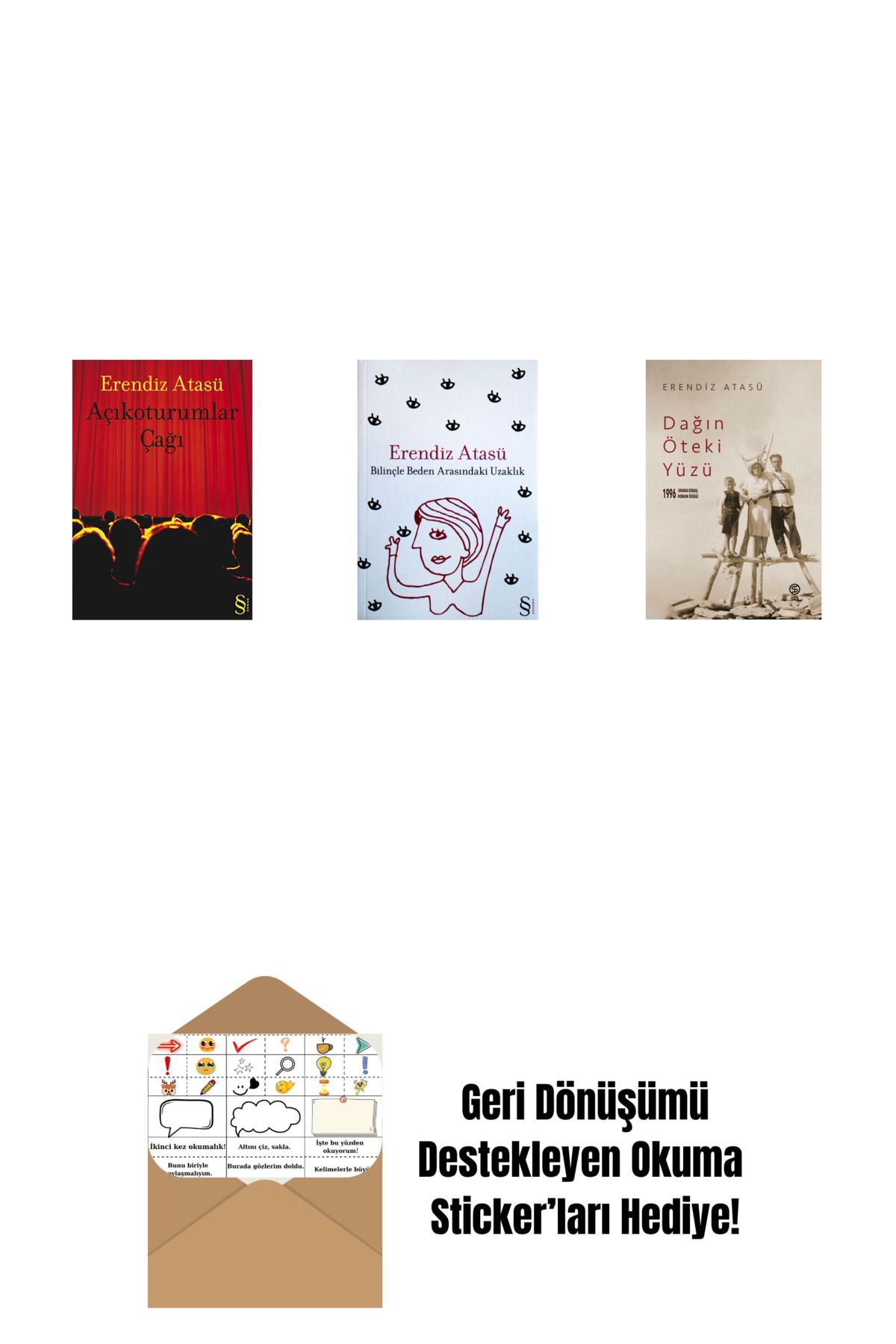 Everest Yayınları Açıkoturumlar Çağı + Bilinçle Beden Arasındaki Uzaklık + Dağın Öteki Yüzü + Okuma Sticker'ları