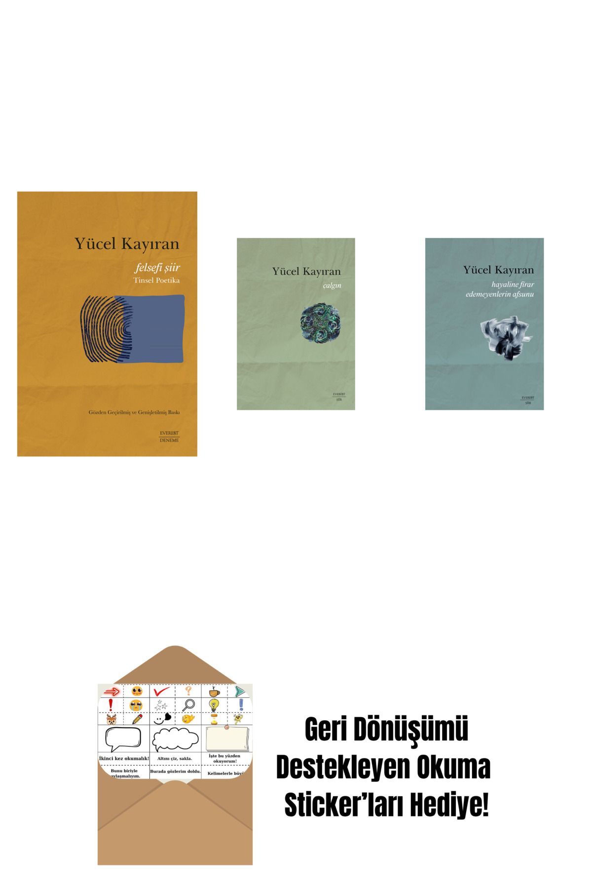 Everest Yayınları Felsefi Şiir - Tinsel Poetika + Çalgın + Hayaline Firar Edemeyenlerin Afsunu + Okuma Sticker'ları