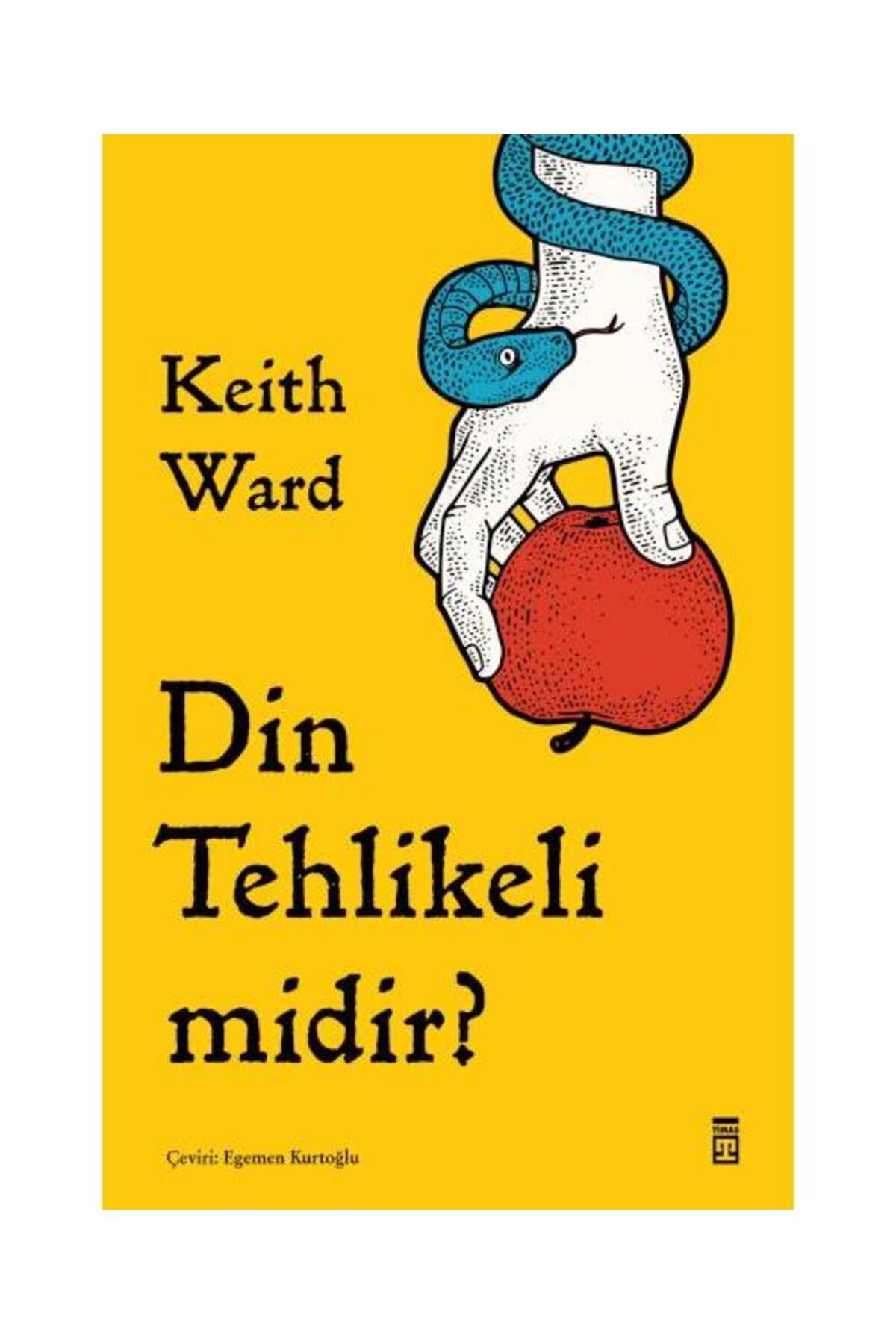 Timaş Yayınları Din Tehlikeli midir?