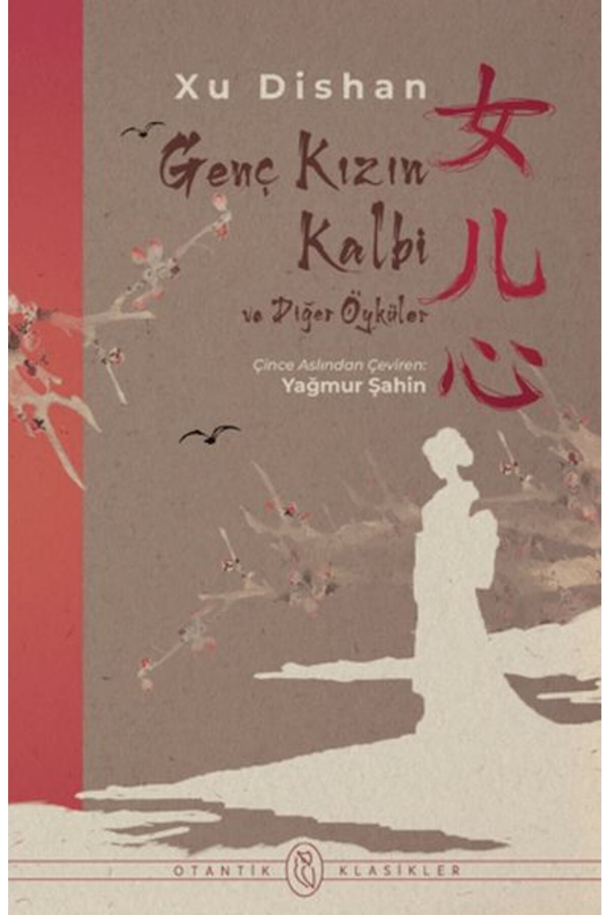 Otantik Kitap Genç Kızın Kalbi ve Diğer Öyküler