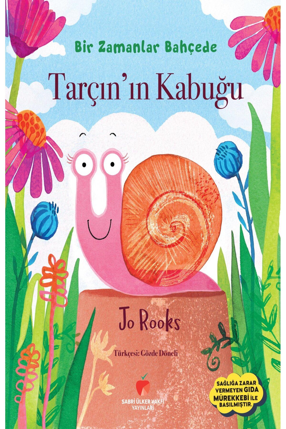 Sabri Ülker Vakfı Yayınları Tarçın'ın Kabuğu - Jo Rooks