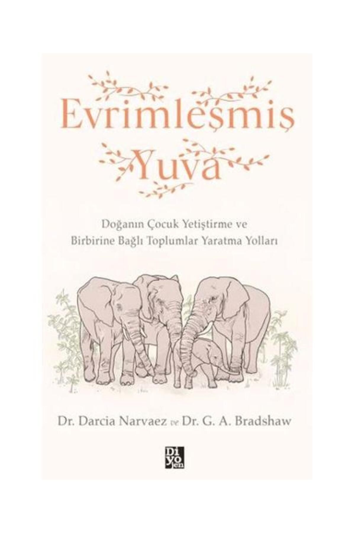 Diyojen Yayıncılık Evrimleşmiş Yuva