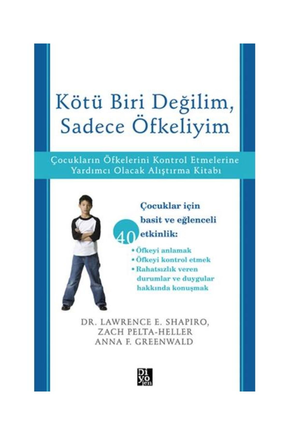 Diyojen Yayıncılık Kötü Biri Değilim, Sadece Öfkeliyim