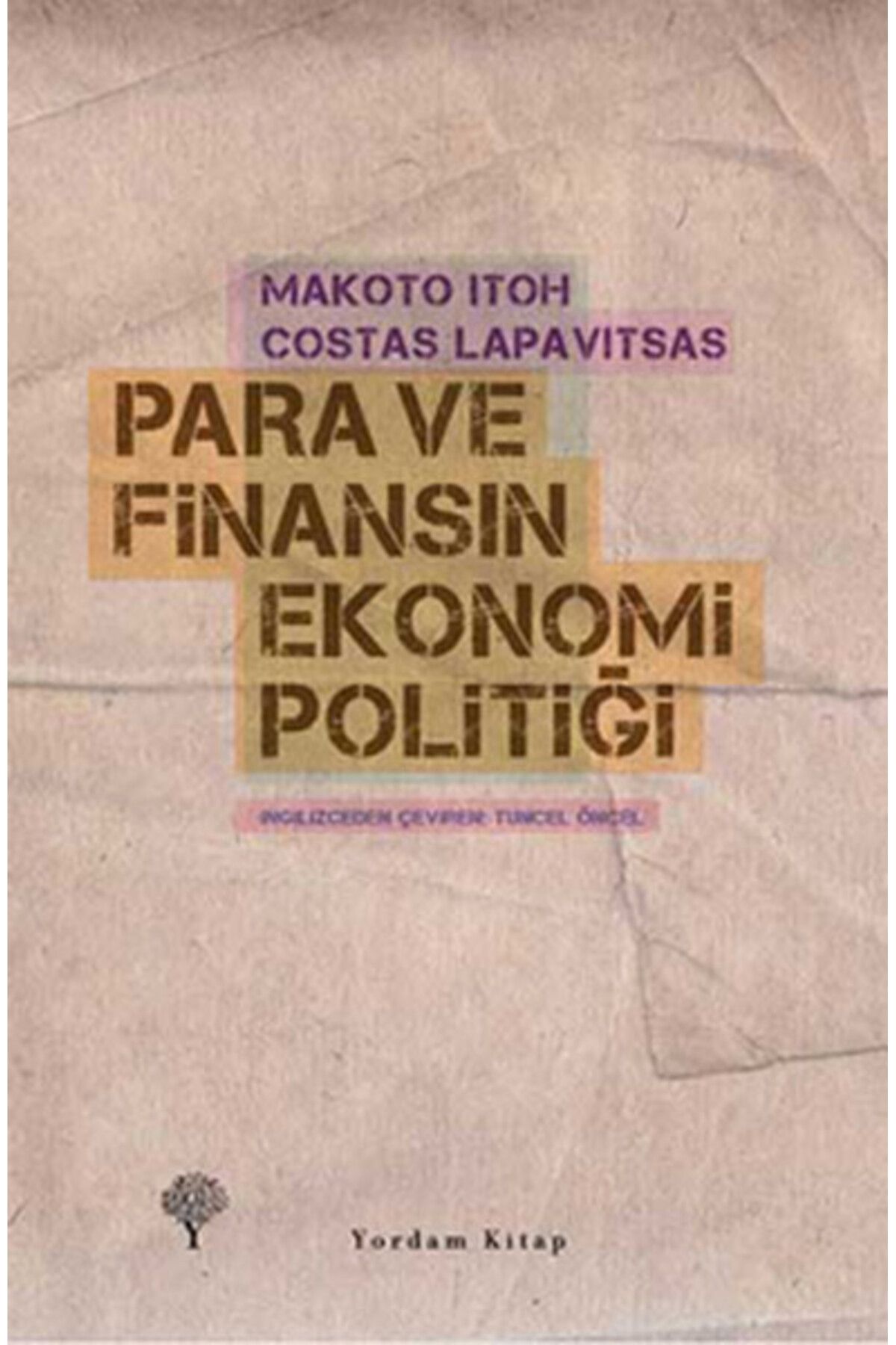 Yordam Kitap Para ve Finansın Ekonomi Politiği