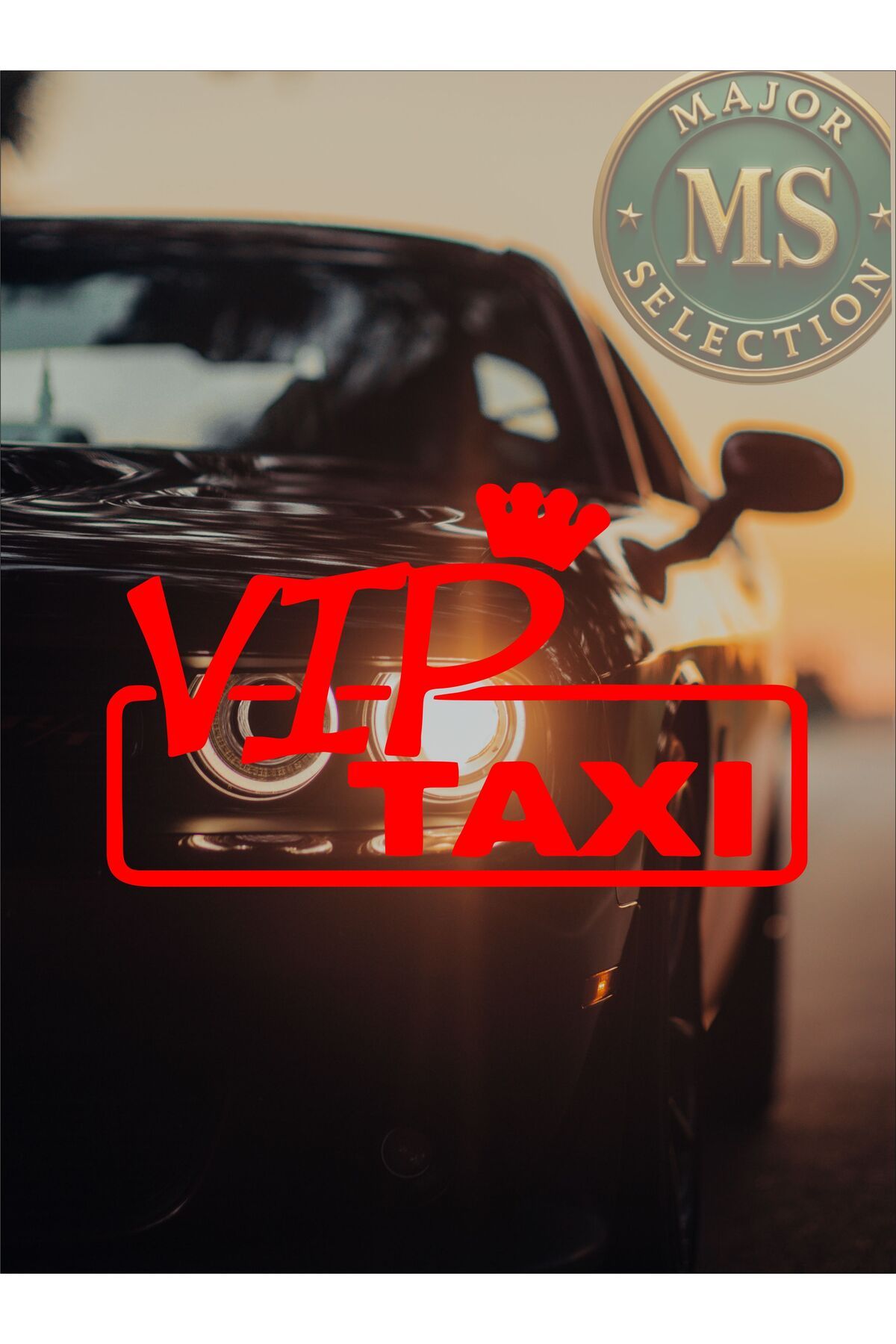 MS Major Selection VIP Taxi sticker 15x8,5 cm. Siyah, beyaz, turuncu, kırmızı, yeşil, hologram renklerde