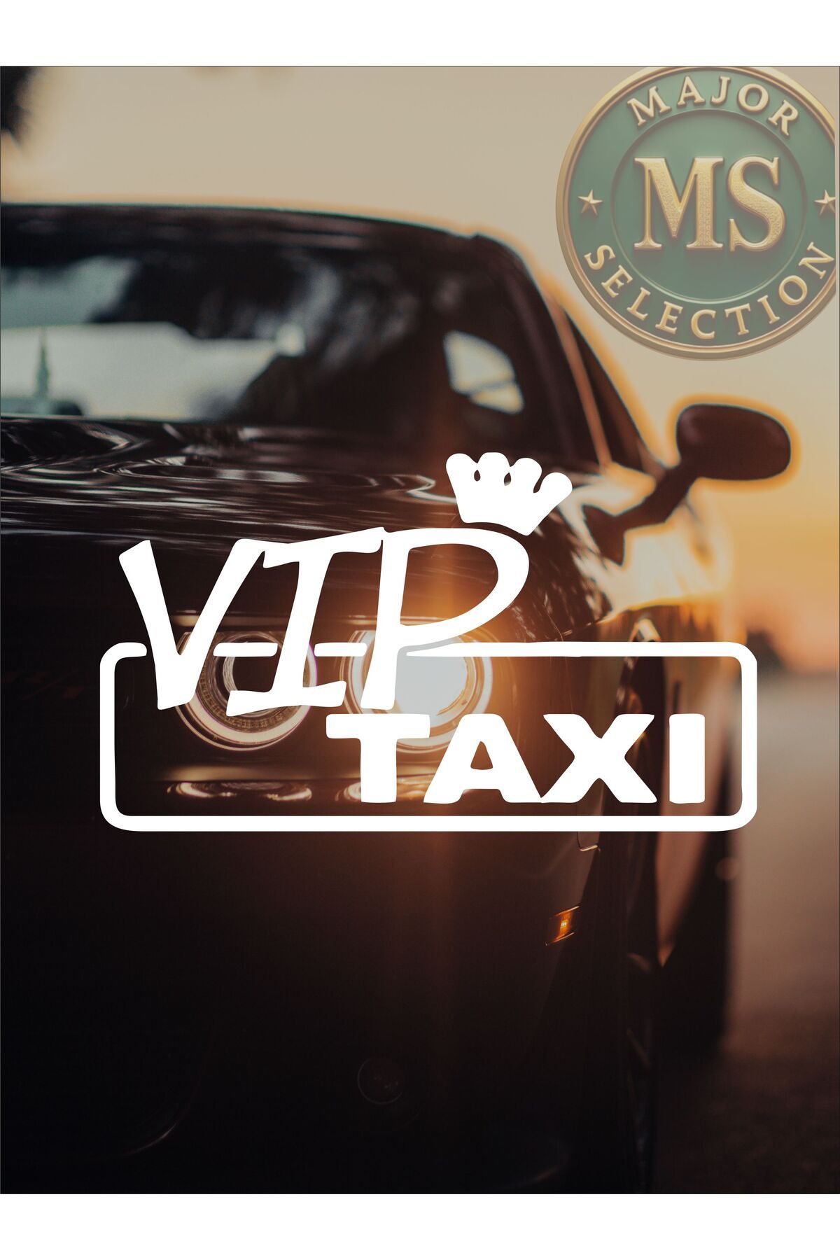 MS Major Selection VIP Taxi sticker 15x8,5 cm. Siyah, beyaz, turuncu, kırmızı, yeşil, hologram renklerde