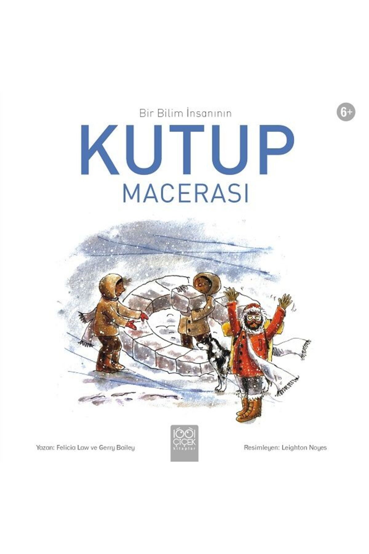 Destek Yayınları Bir Bilim İnsanının Kutup Macerası
