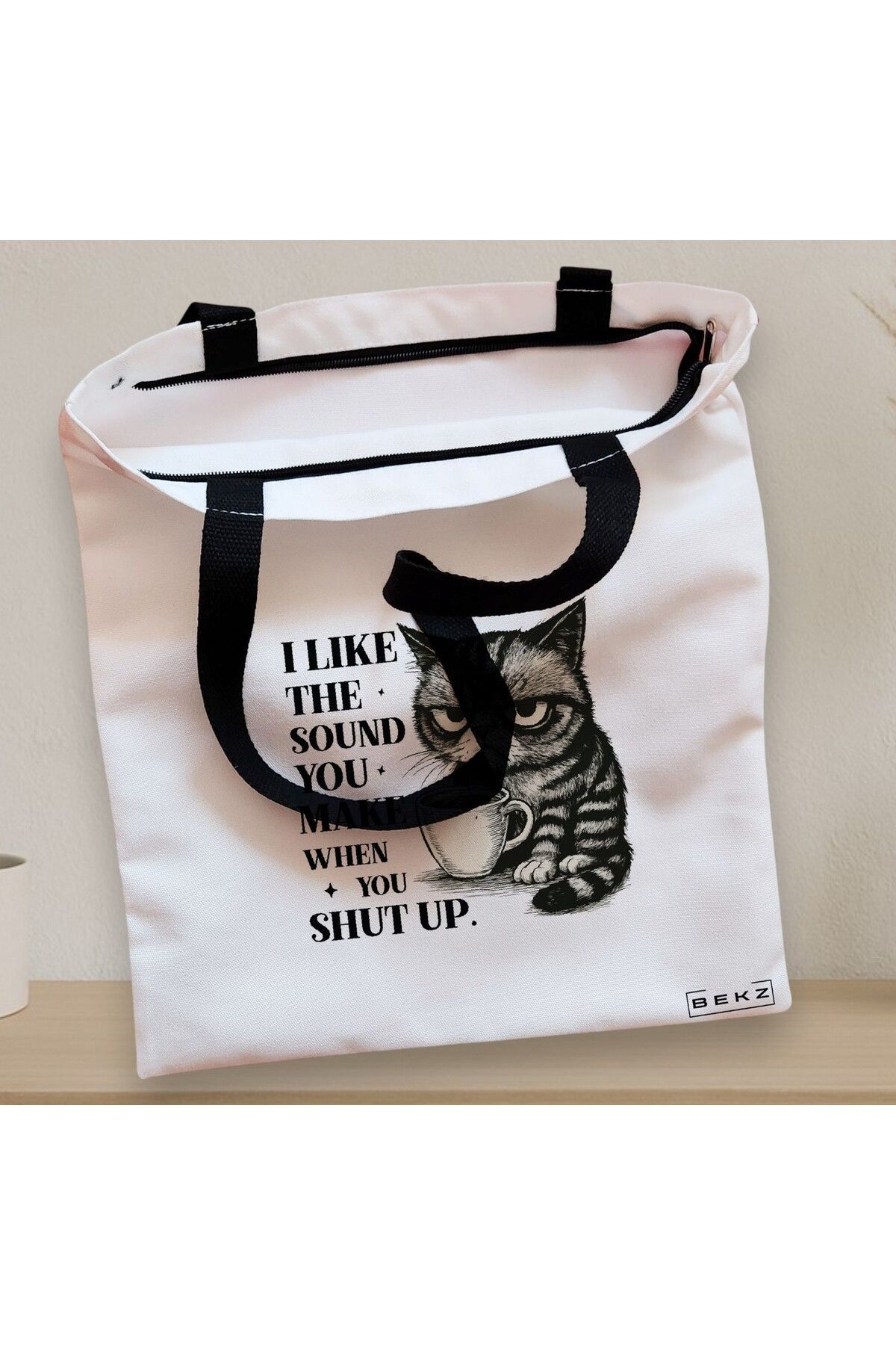 BEKZ-Textile Bag With Zipper, Tote Bag, Model I Like The Sound You Make When You Shut Up, 38 X 34.5 2