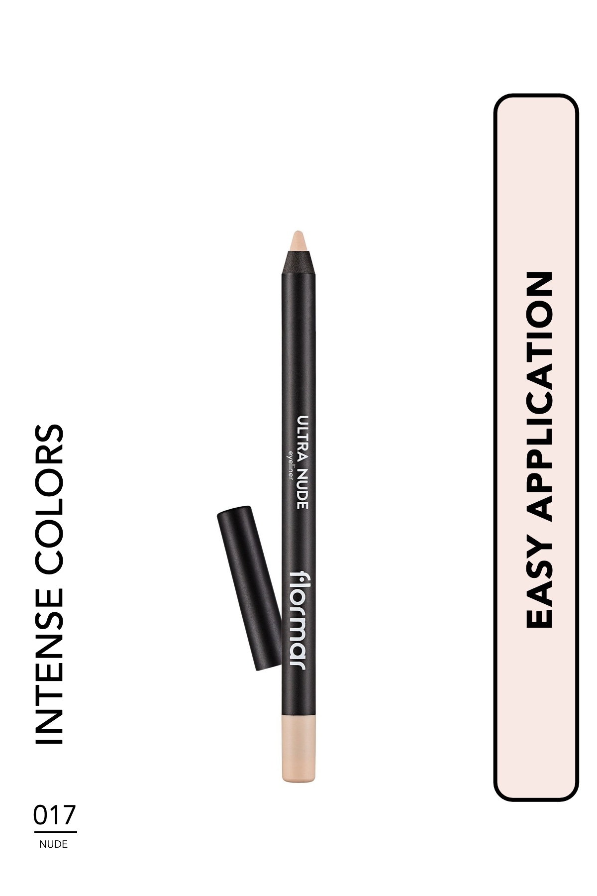 Flormar Nude Color Eye Liner Ultra Eyeliner 017 Nude