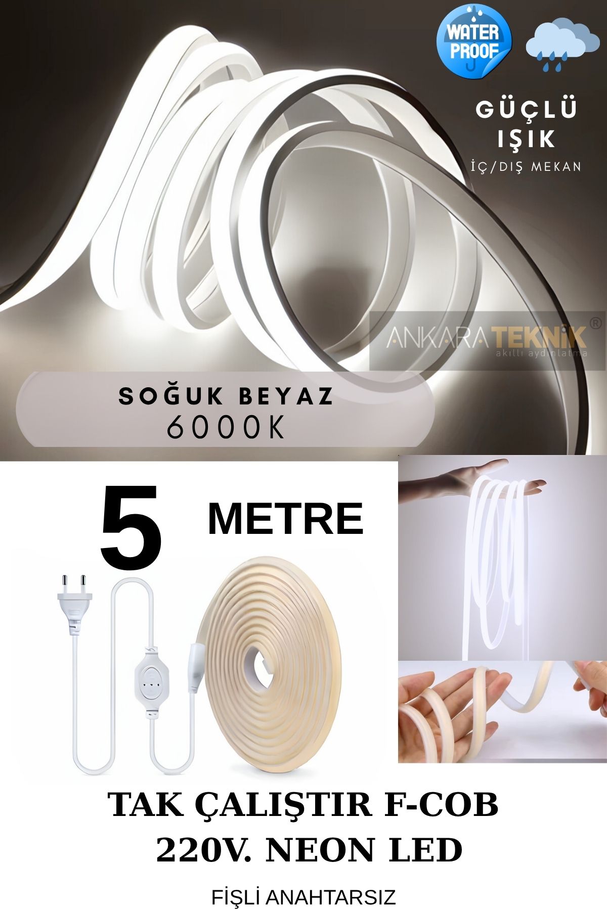 ankarateknik 220 Volt Cob Neon Led Beyaz (6000K) | F-cob Led | Yüksek Lümen | Dış-iç Mekan | 5 Metre