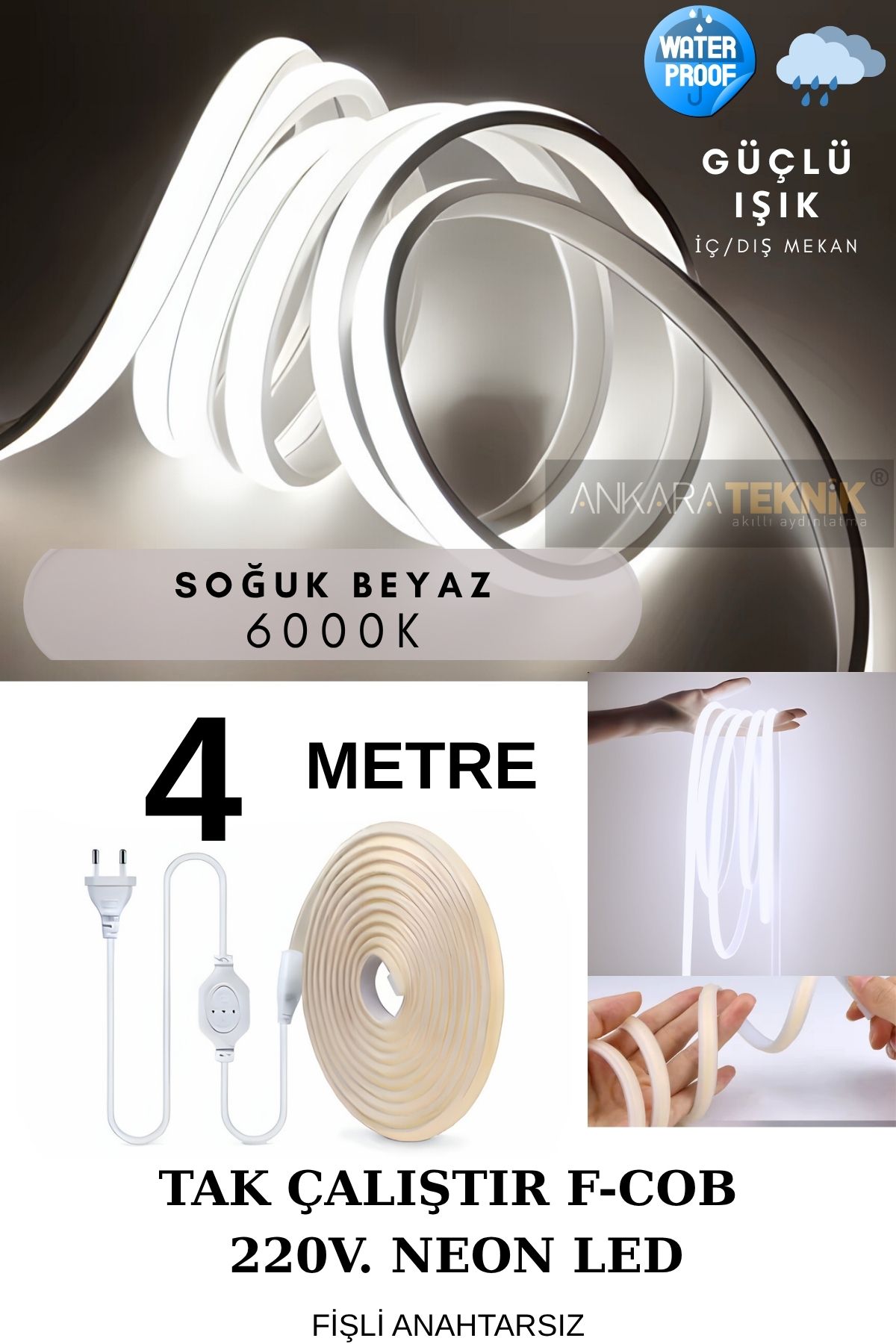 ankarateknik 220 Volt Cob Neon Led Beyaz (6000K) | F-cob Led | Yüksek Lümen | Dış-iç Mekan | 4 Metre