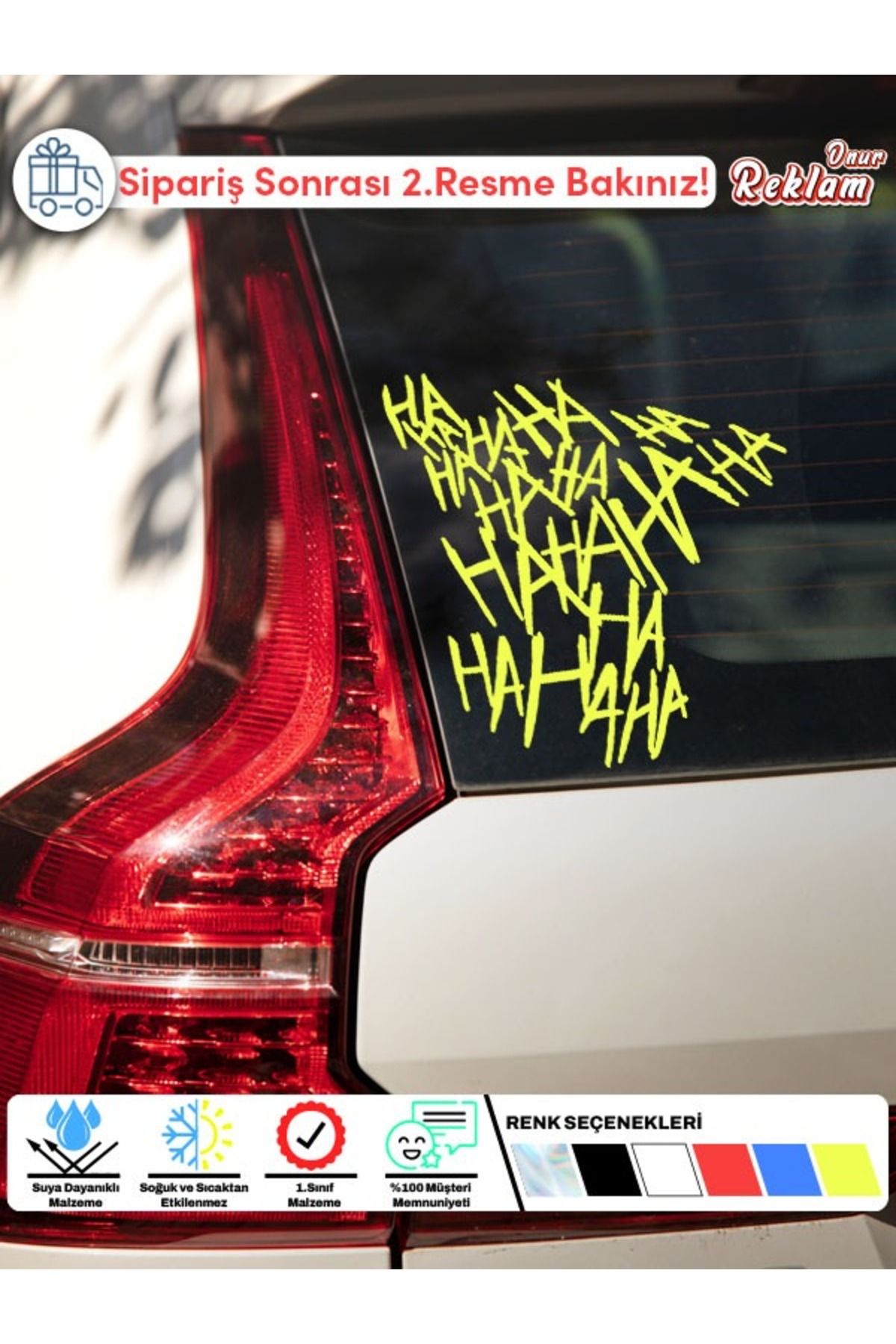 Onur Reklam Joker Kahkahası Sticker – Fosfor Sarı Komik Araba Camı Etiketi