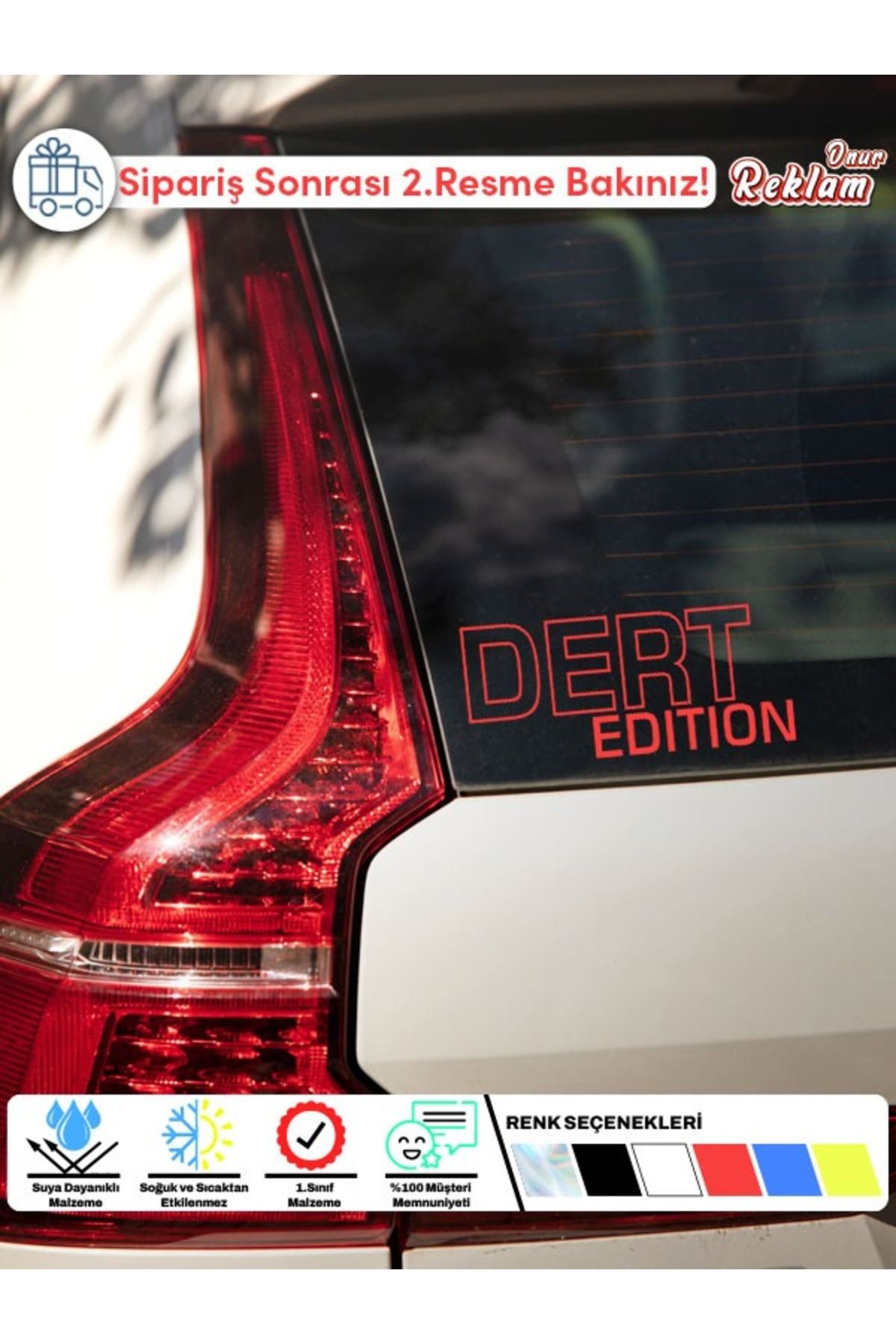 Onur Reklam DERT Edition Sticker – Mizahi Araba Cam Etiketi