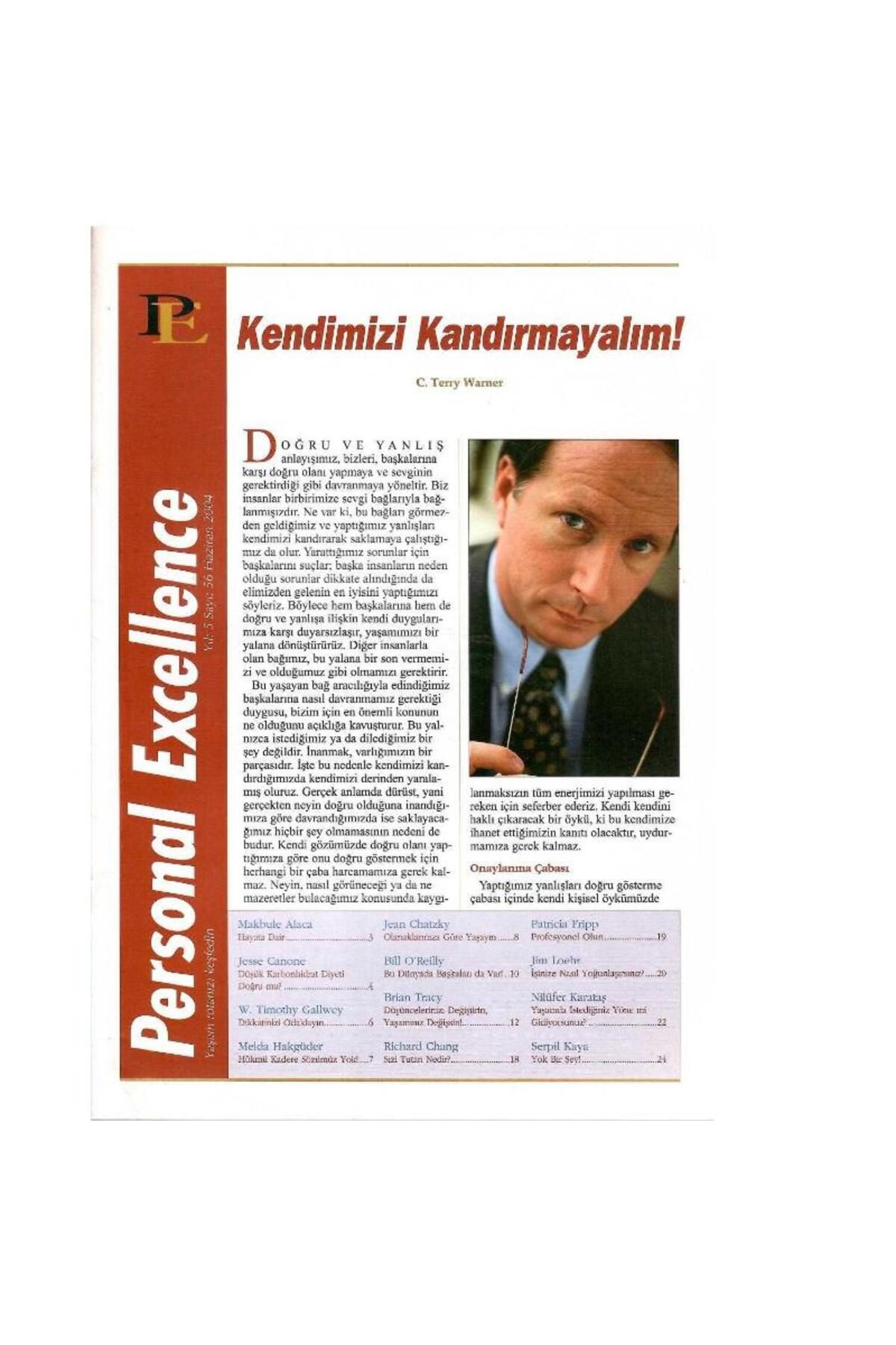 Kişisel Yayınlar Personal Excellence - Kendimizi Kandırmayalım - Retro Eski Basım (Haziran 2004 Yıl:5 Sayı:56)