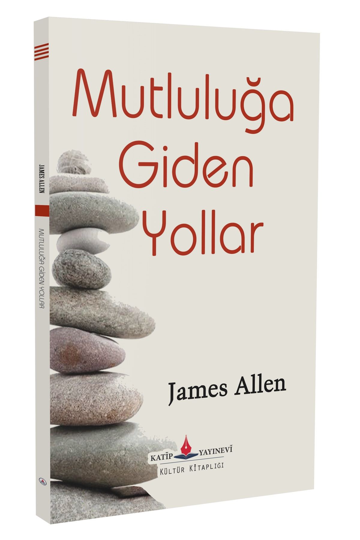 Katip Yayınevi Kültür Kitaplığı Mutluluğa Giden Yollar