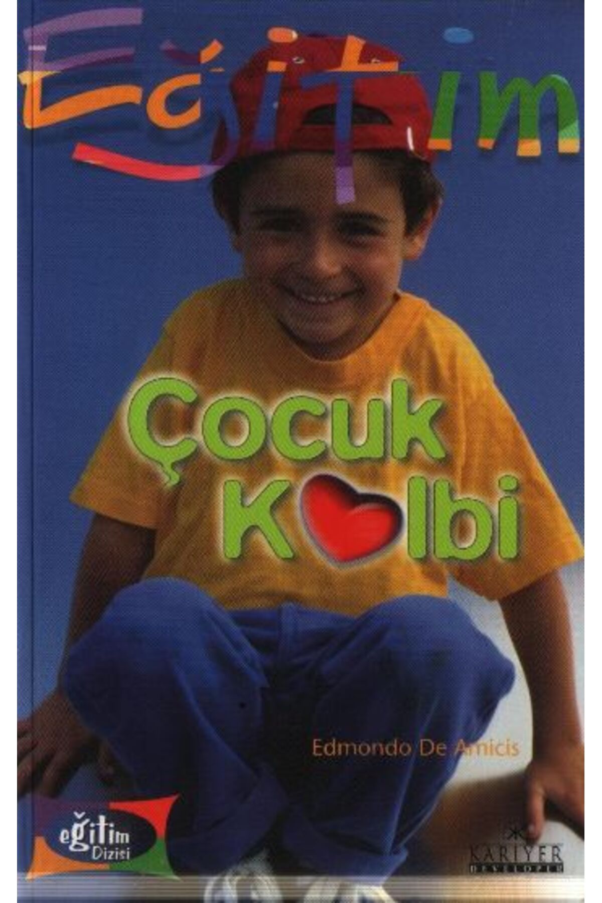 Kariyer Yayınları Çocuk Kalbi