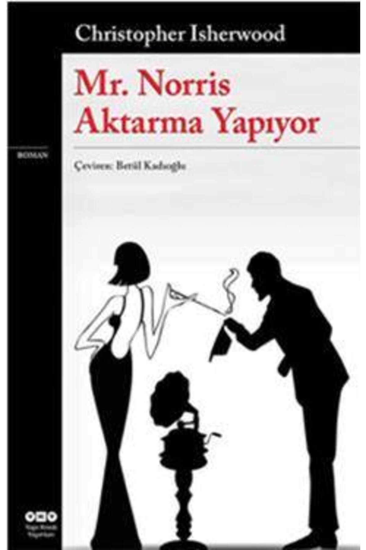 Yapı Kredi Yayınları Mr. Norris Aktarma Yapıyor