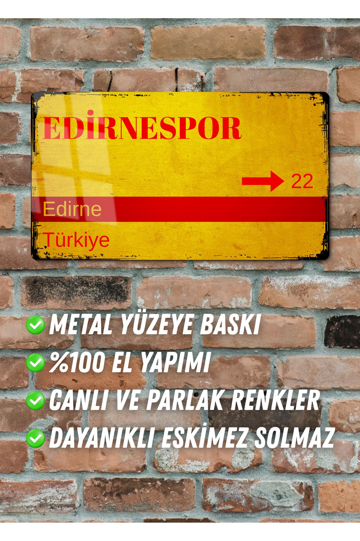 DEKOR HANEM Edirnespor Metal Taraftar Posteri - Sokak Tabelası Görünümlü Metal Parlak Tablo