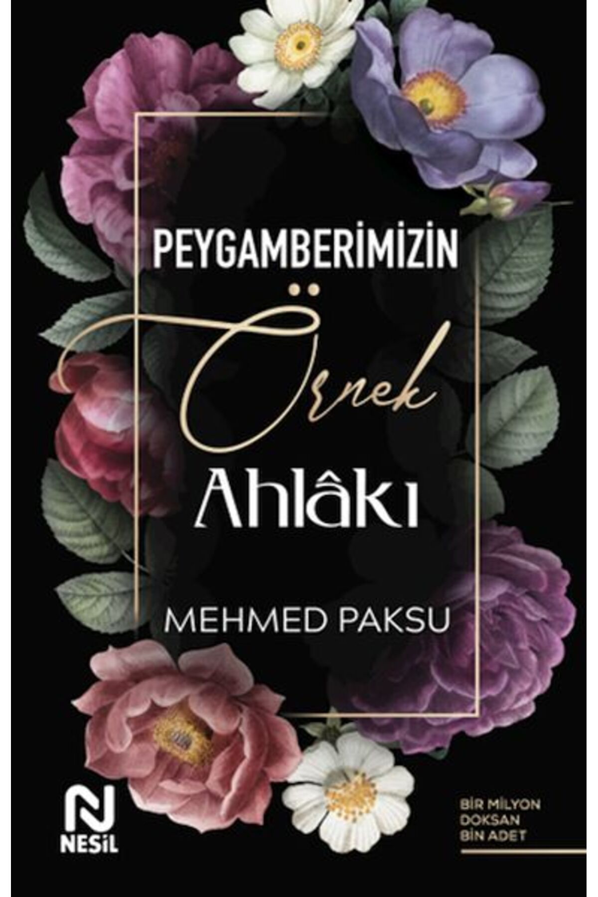 Nesil Çocuk Yayınları Peygamberimizin Örnek Ahlakı