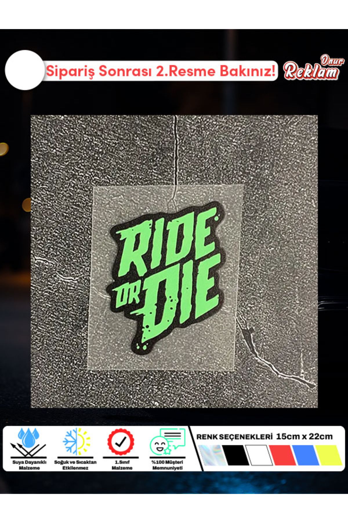Onur Reklam Ride or Die Mini Holografik Sticker – 4×5 cm Araç & Laptop Etiketi