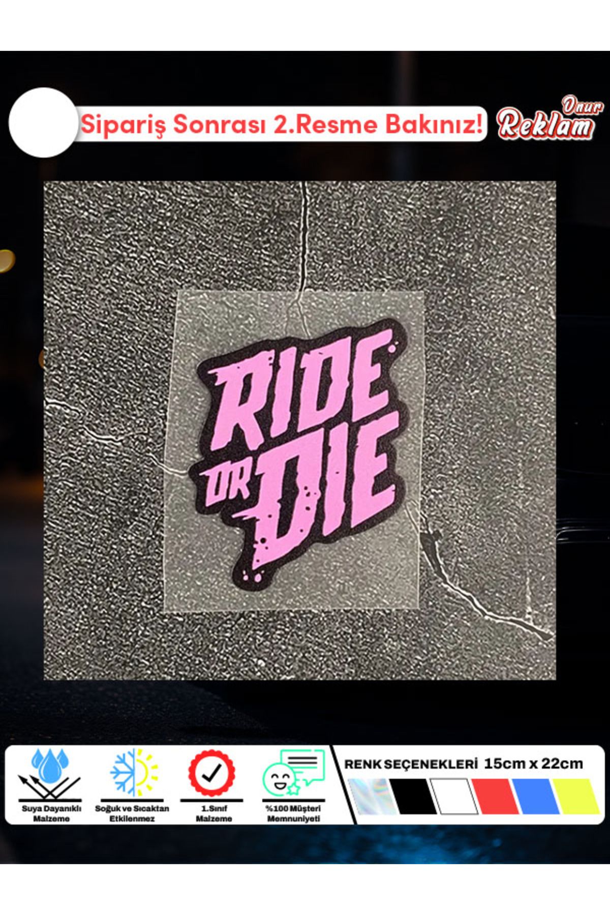 Onur Reklam Ride or Die Mini Holografik Sticker – 4×5 cm Araç & Laptop Etiketi