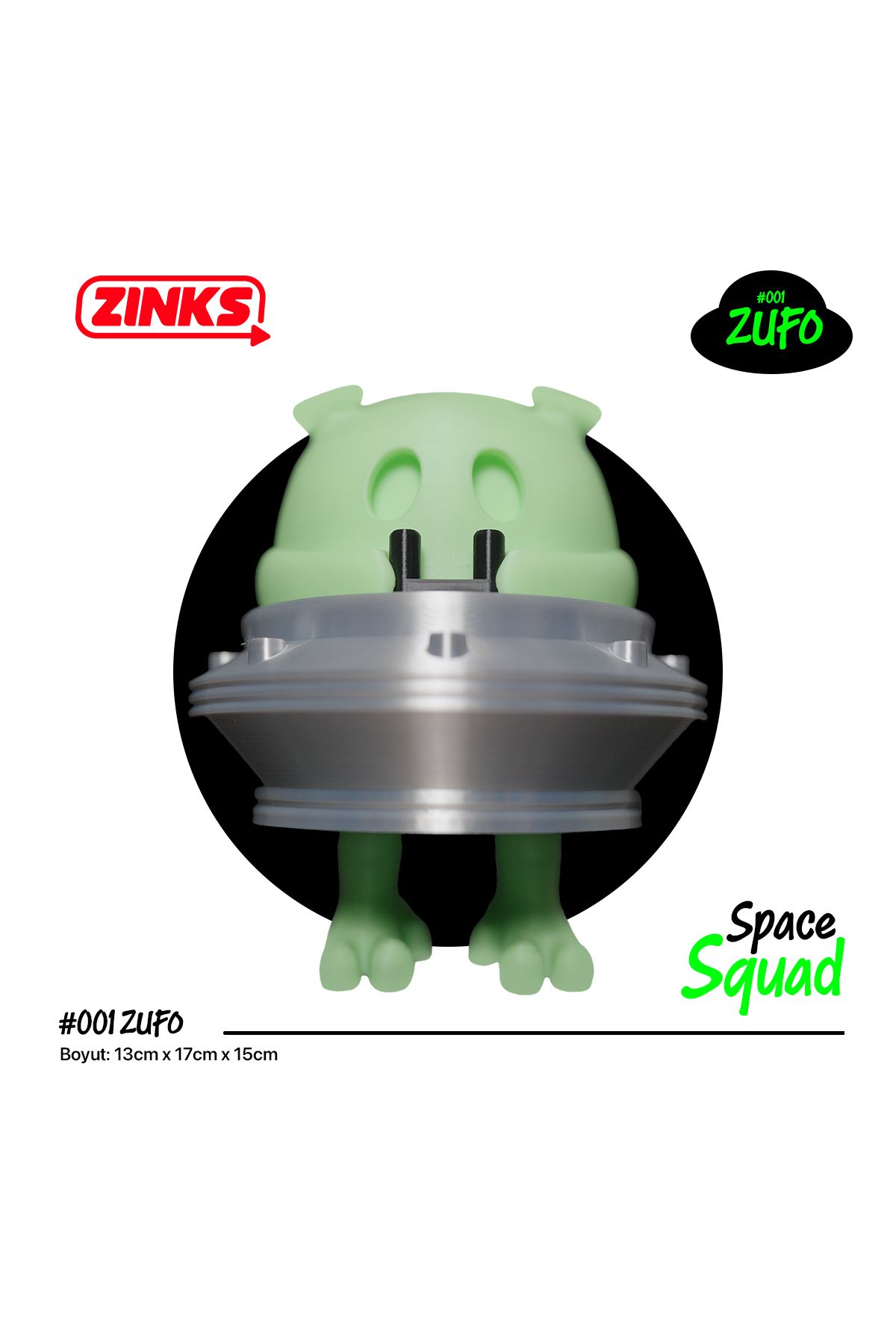 Zınks Store Space Squad - #001 Zufo Ufo Uzaylı Oyuncak / Figür