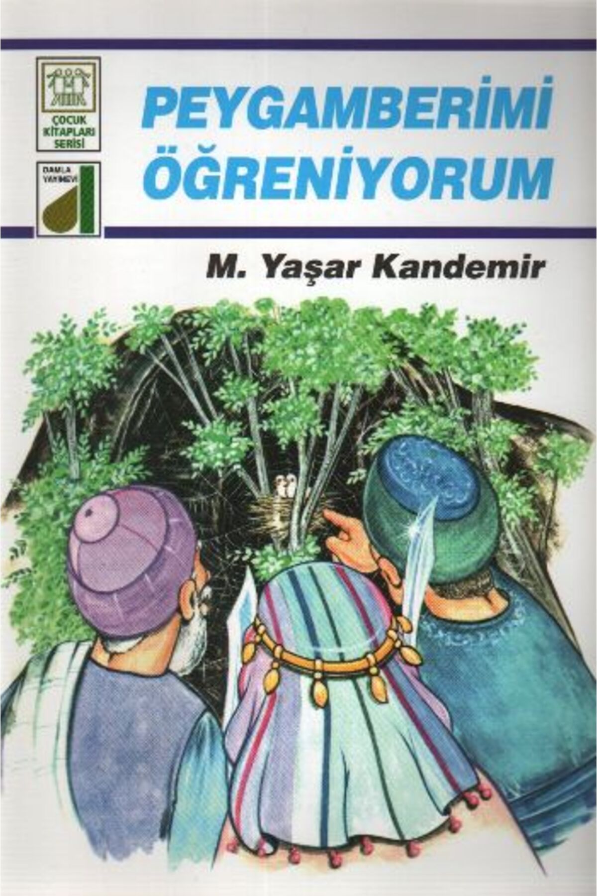 Damla Yayınevi Dinim Serisi 2 - Peygamberimi Öğreniyorum