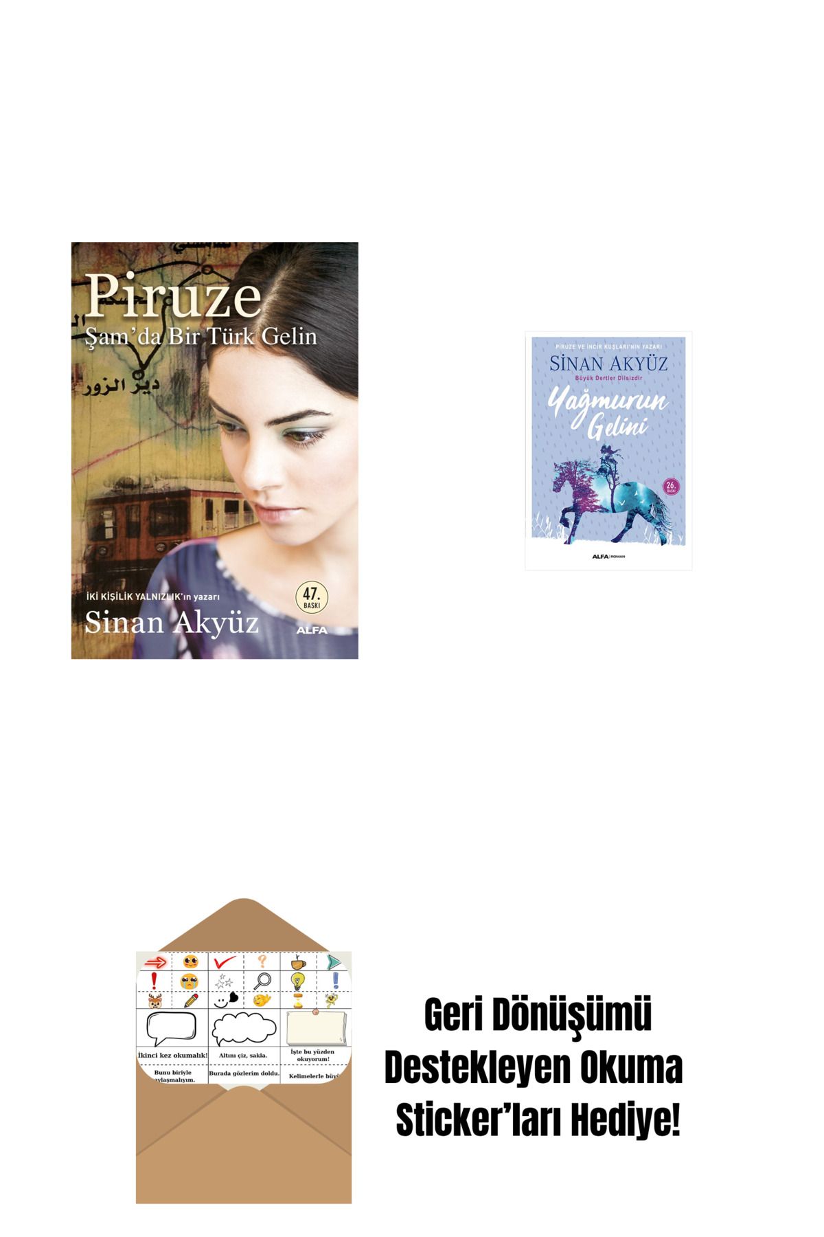 Alfa Yayınları Piruze - Şam'da Bir Türk Gelin + Yağmurun Gelini + Okuma Sticker'ları
