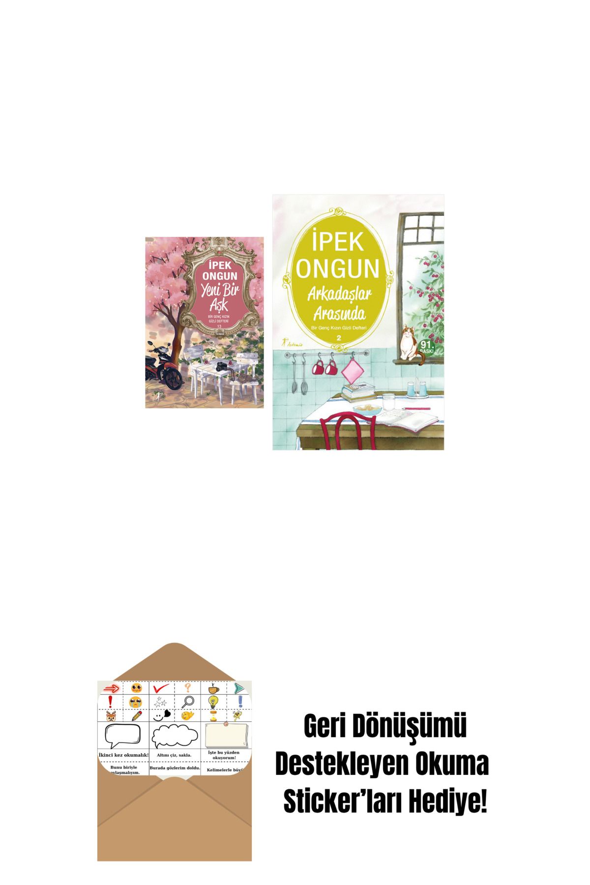 Artemis Yayınları Yeni Bir Aşk + Arkadaşlar Arasında + Okuma Sticker'ları