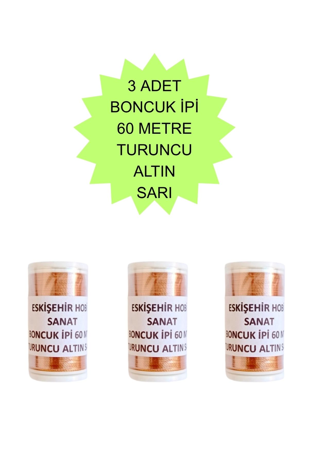 Eskişehir hobi sanat 3 Adet 60 Metre Turuncu Altın Sarı Renk Kum Boncuk ipi Boncuk İşleme ipi Miyuki ipi