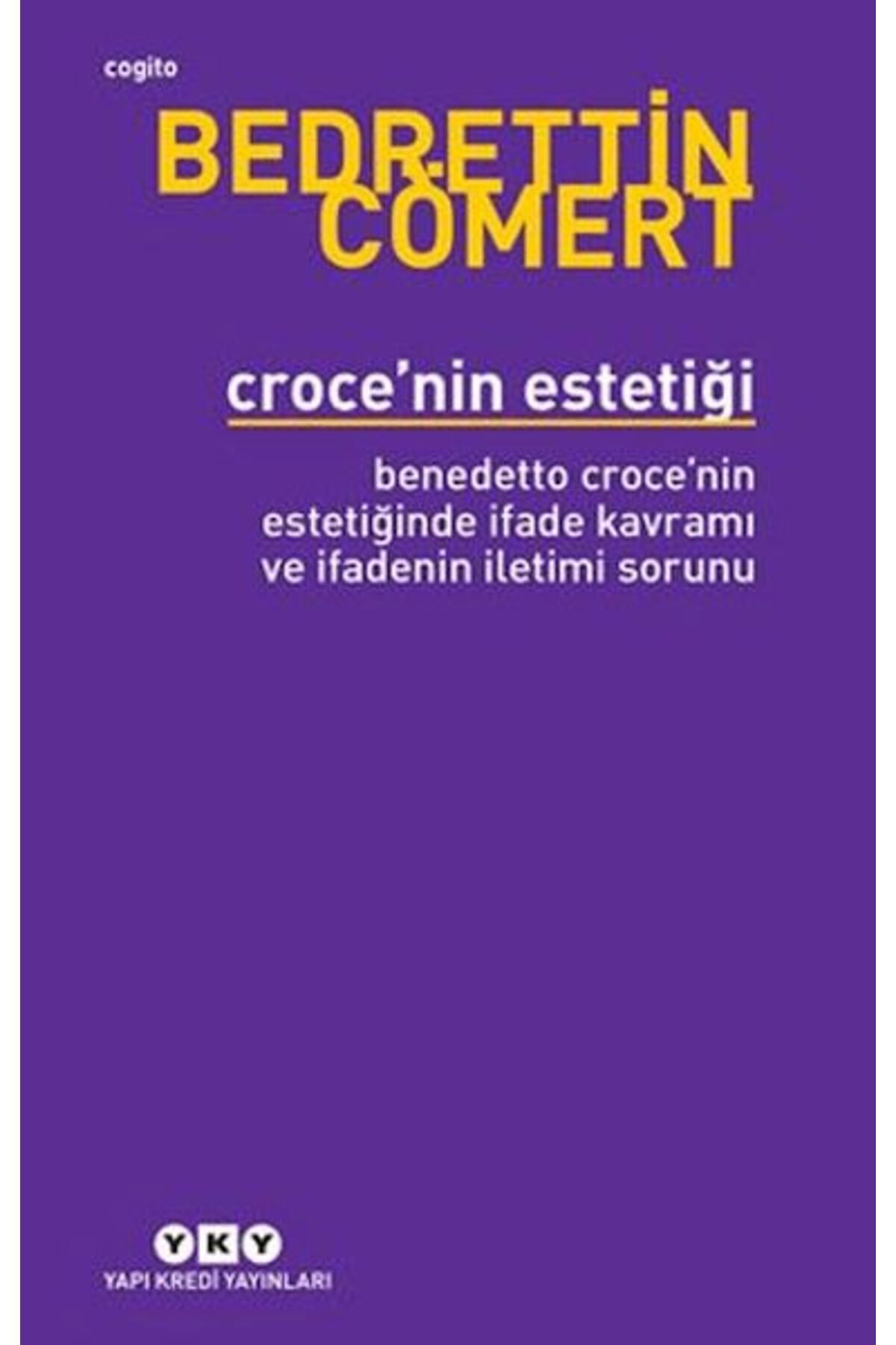 Destek Yayınları Croce'nin Estetiği