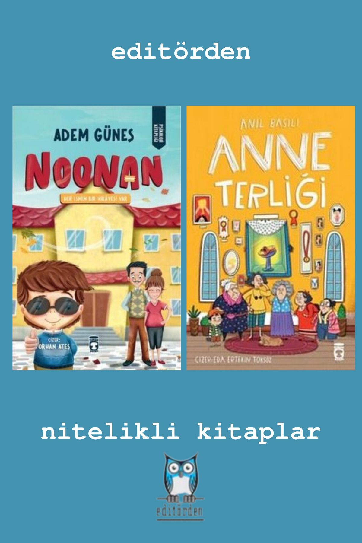 Bilge Kuş Yayınları Noonan-Her İsmin Bir Hikayesi Var – Anne Terliği / Anıl Basılı