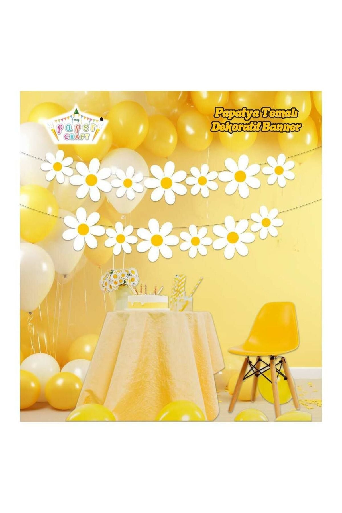 Mini Parti MİNİ PARTY STORE PAPATYA DOĞUM GÜNÜ SÜSLERİ