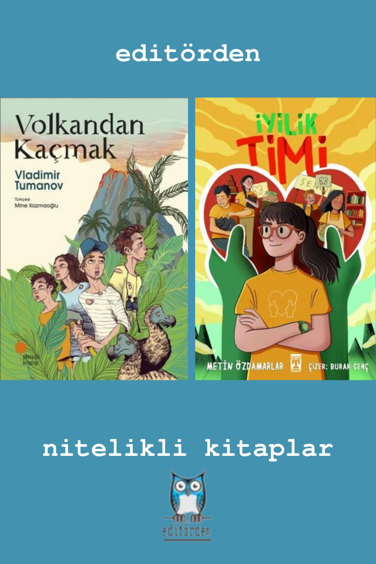 Bilge Kuş Yayınları Volkandan Kaçmak - İyilik Timi / Metin Özdamarlar