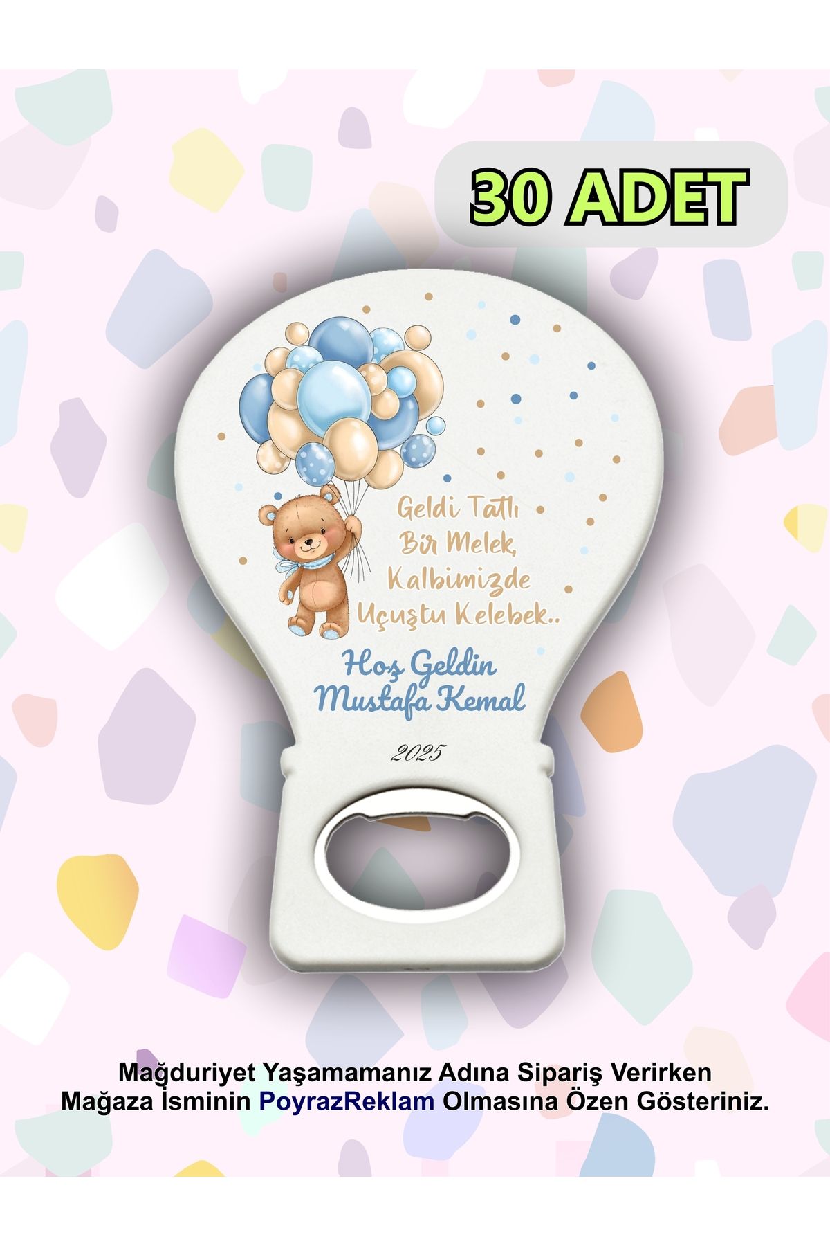 PoyrazReklamTasarım Balon Şeklinde Yenidoğan Hatırası Açacak - Baby Shower - Hediyelik - Magnet Açacak (30 ADET)
