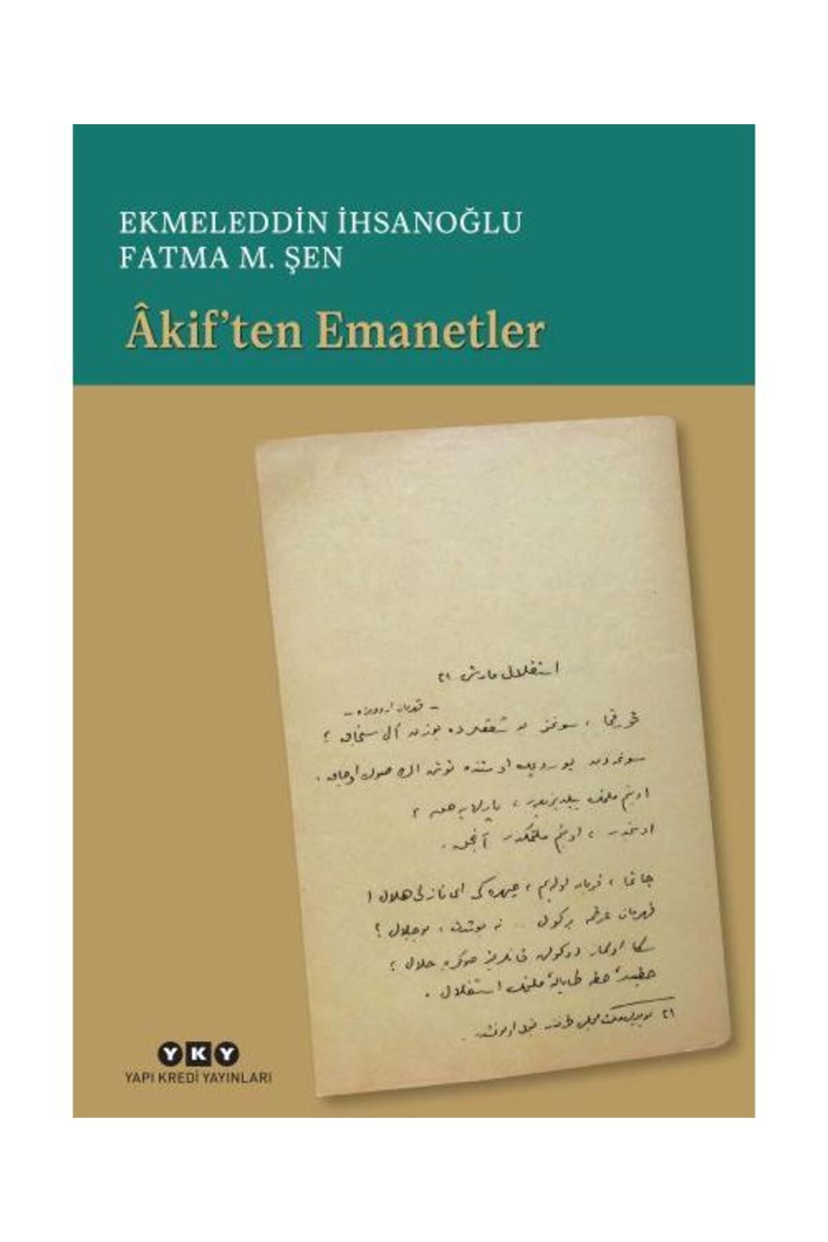 Yapı Kredi Yayınları Âkif’ten Emanetler