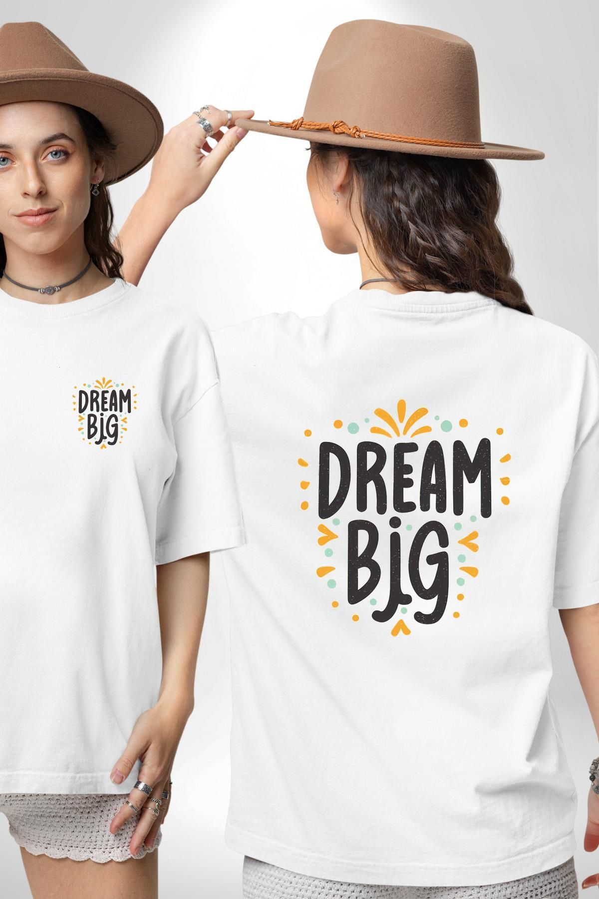Angemiel Hayallerine Sarıl Dream Big Temalı Beyaz Oversize Kadın Erkek Ön ve Sırt Baskılı Tişört
