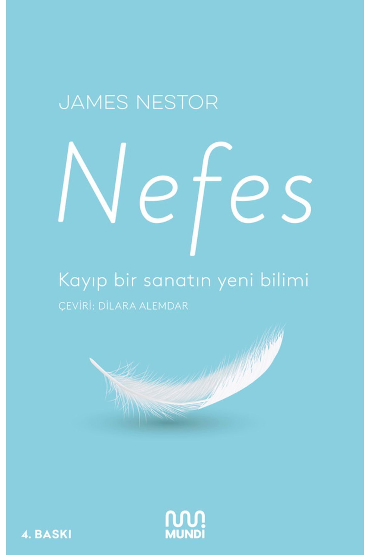 MUNDİ Nefes: Kayıp bir sanatın yeni bilimi