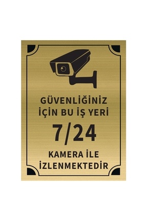 Mayeka Güvenliğiniz İçin Bu İşyeri 7 24 Kamera İle İzlenmektedir Levha Altın ...