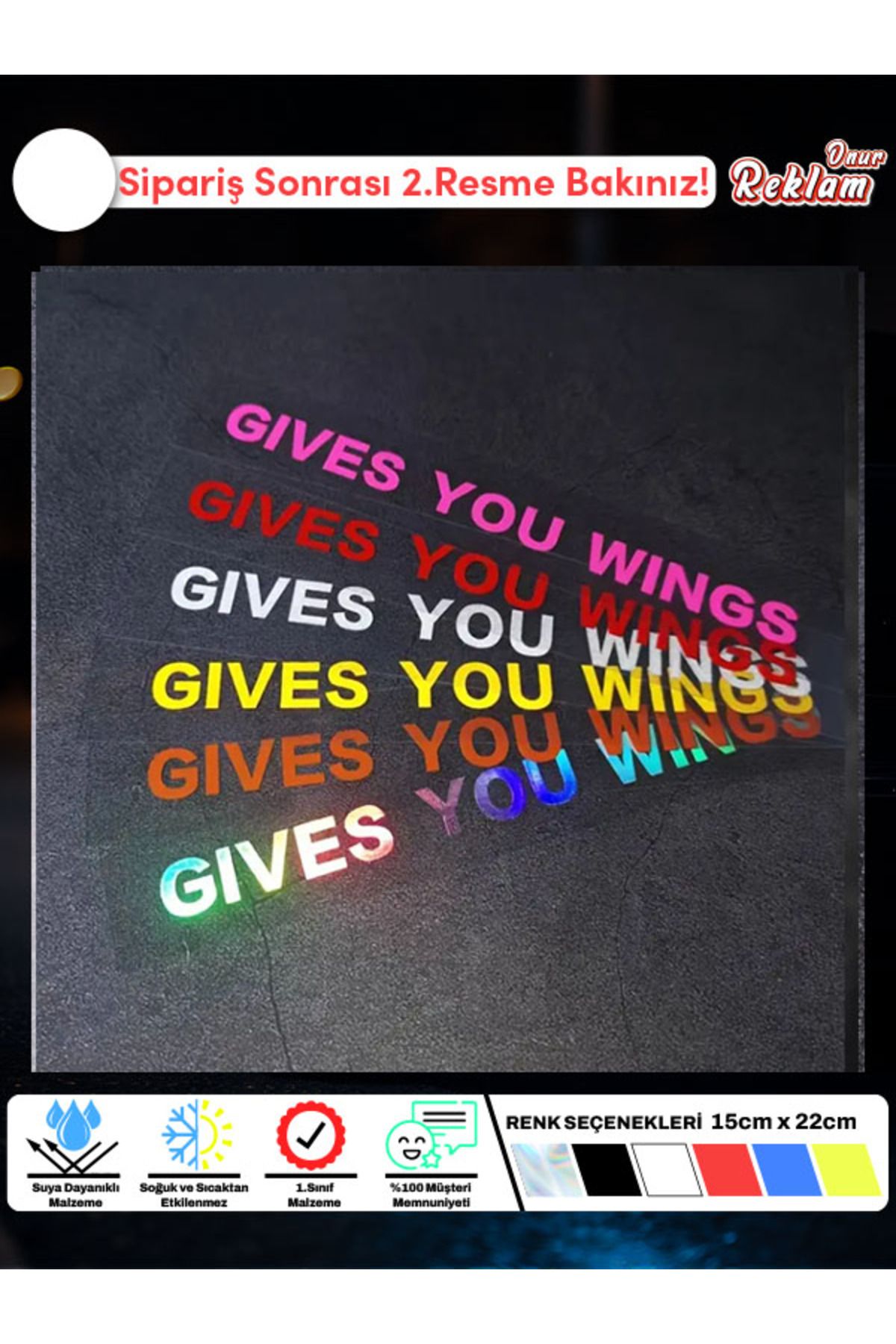 Onur Reklam Gives You Wings Yazılı Holografik Sticker Seti – Suya Dayanıklı 15x22 cm