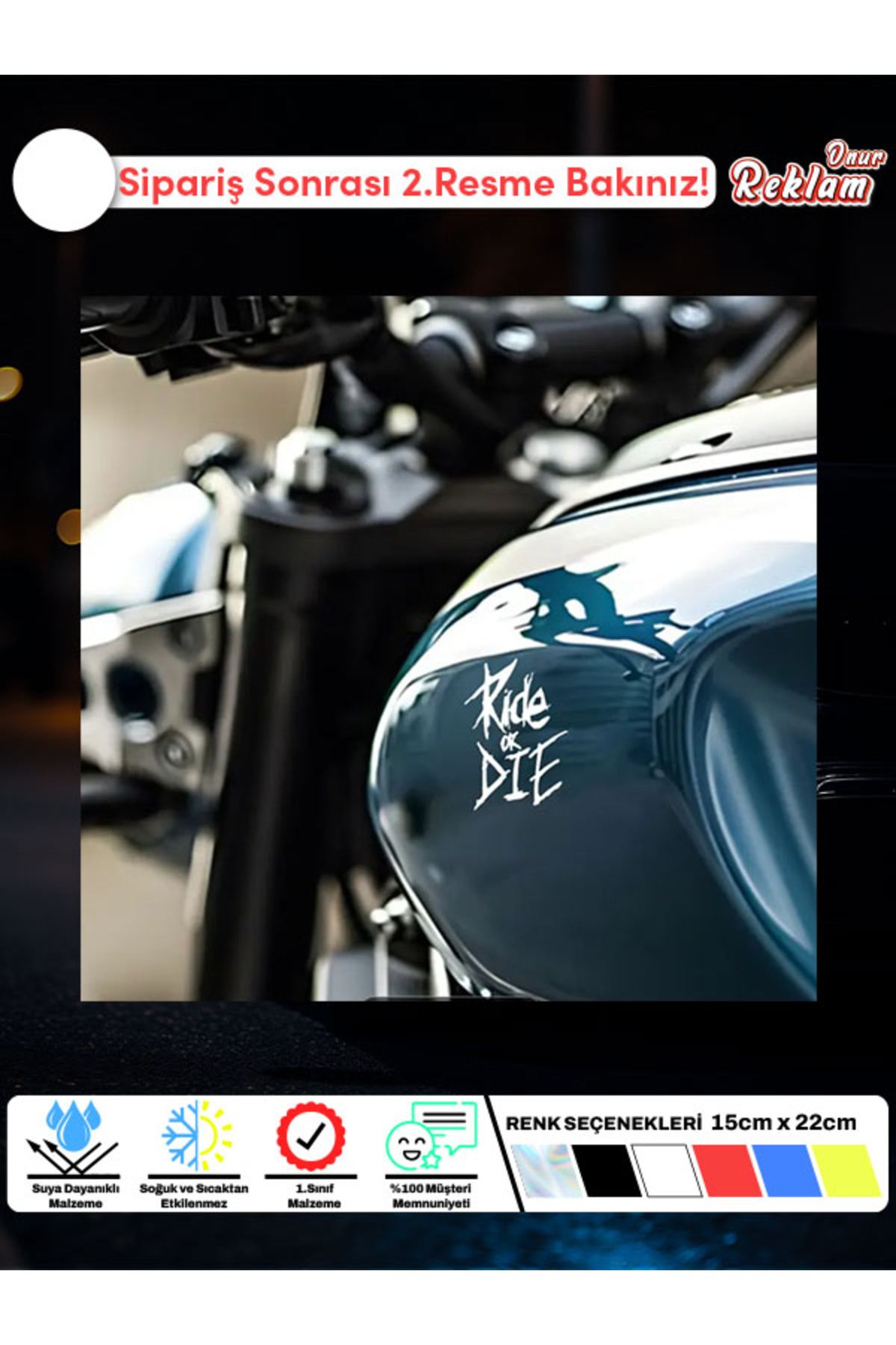 Onur Reklam Ride or Die Yazılı Motosiklet Sticker Seti – Suya Dayanıklı 15x22 cm