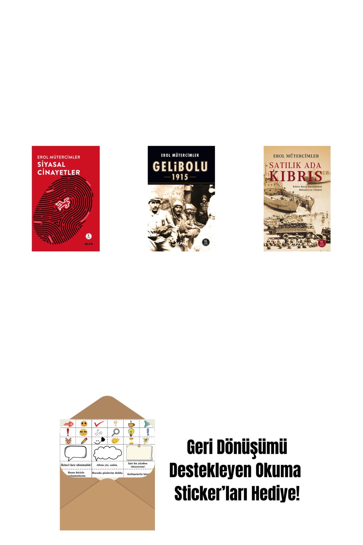 Alfa Yayınları Siyasal Cinayetler + Gelibolu 1915 + Satılık Ada Kıbrıs + Okuma Sticker'ları
