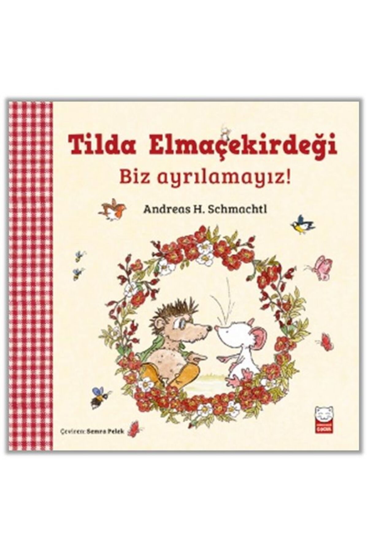 Kırmızı Kedi Çocuk Tilda Elmaçekirdeği Biz Ayrılamayız!