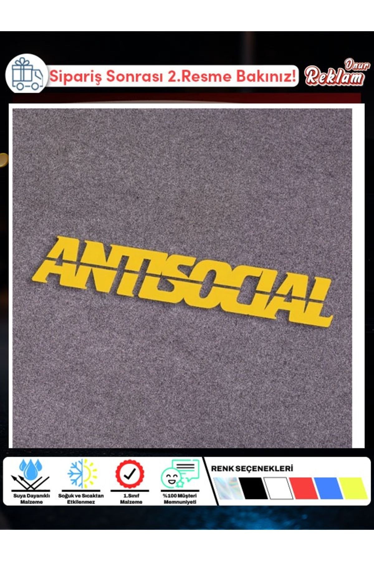 Onur Reklam ANTISOCIAL Yazılı Araç & Laptop Stickerı – Suya Dayanıklı 15x22 cm